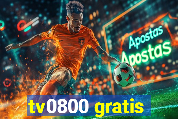 tv0800 gratis